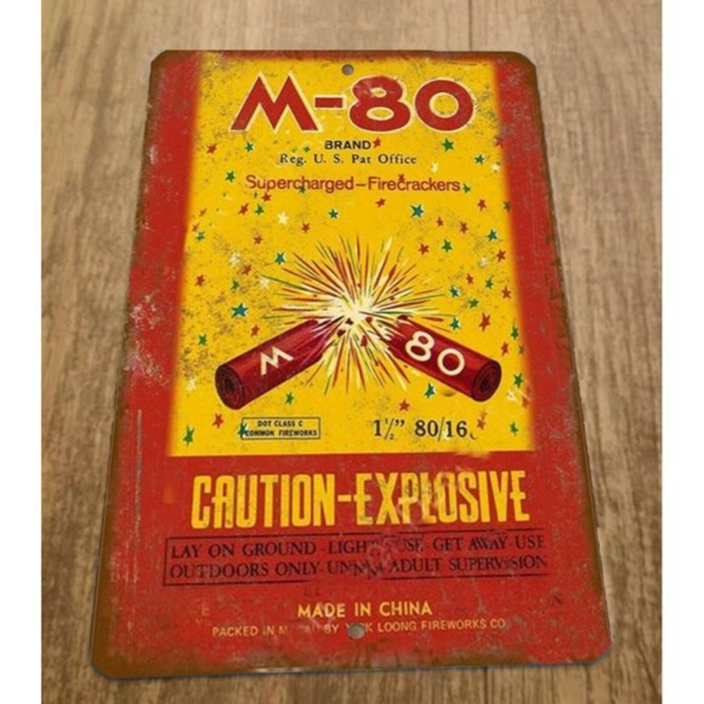 M-80 Caution Explosive Vintage Firecracker‎ Ad 8x12 Metal Wall Sign